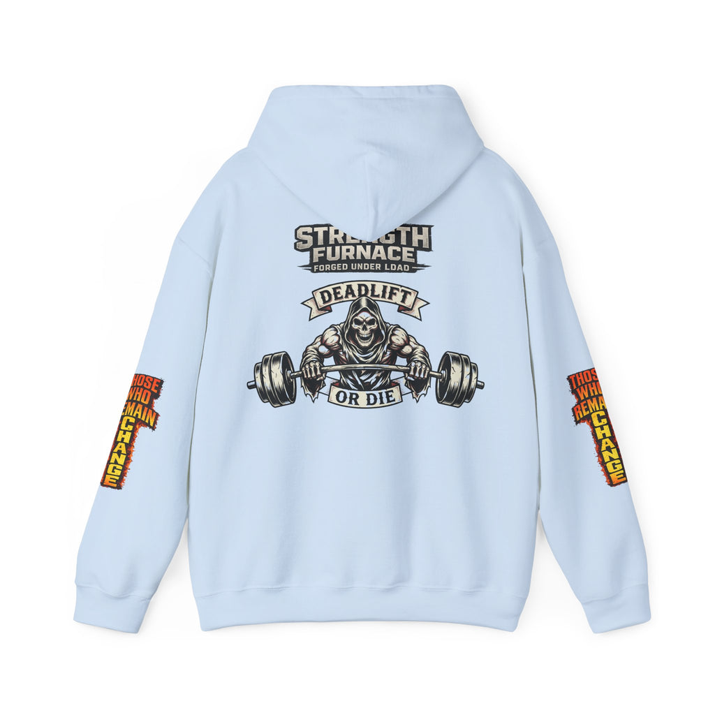 Strength Furnace Deadlift Hoodie — "Deadlift or Die" Weightlifting Gym Sweatshirt