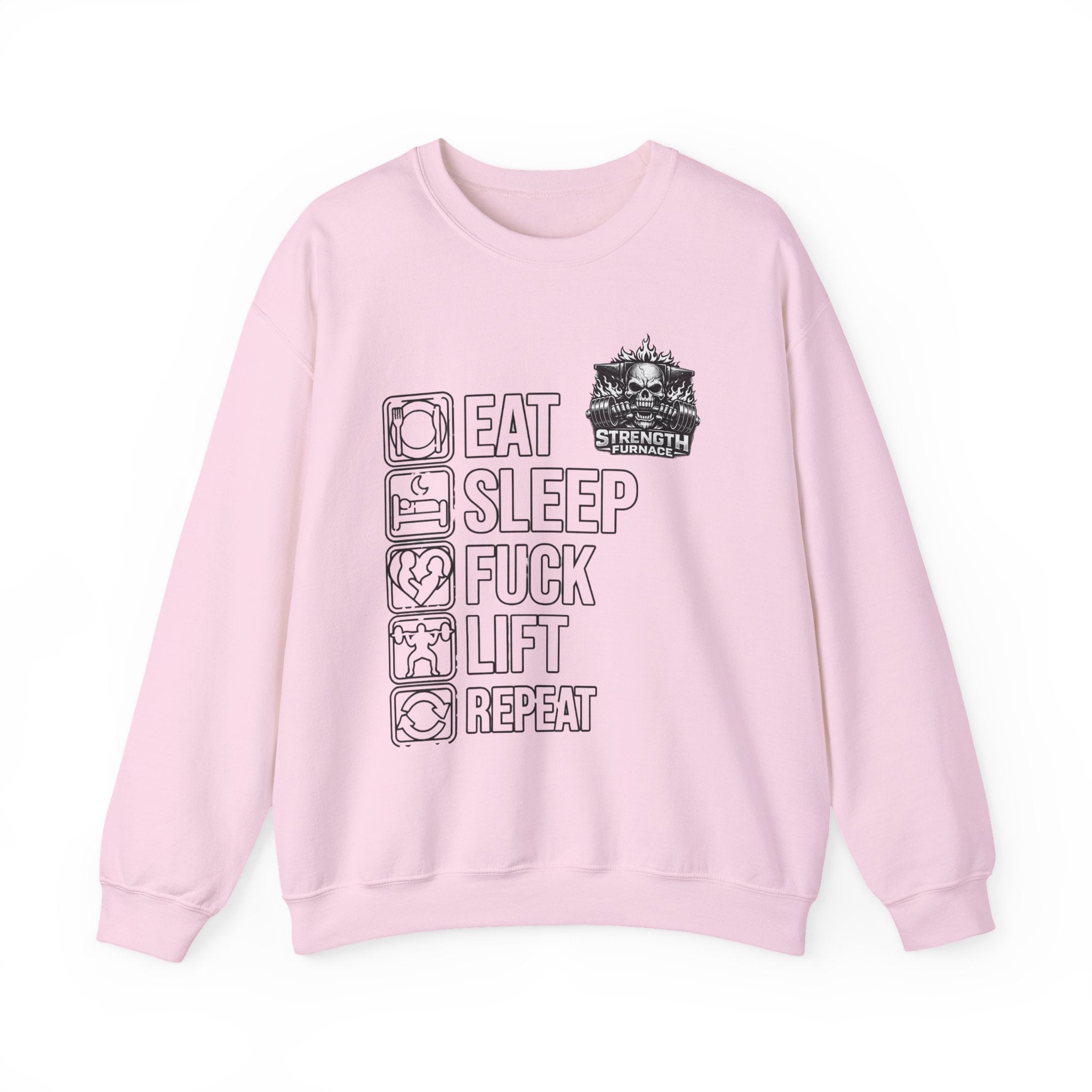 Crewneck Sweatshirt — Eat Sleep Fuck Lift Repeat Gym Graphic