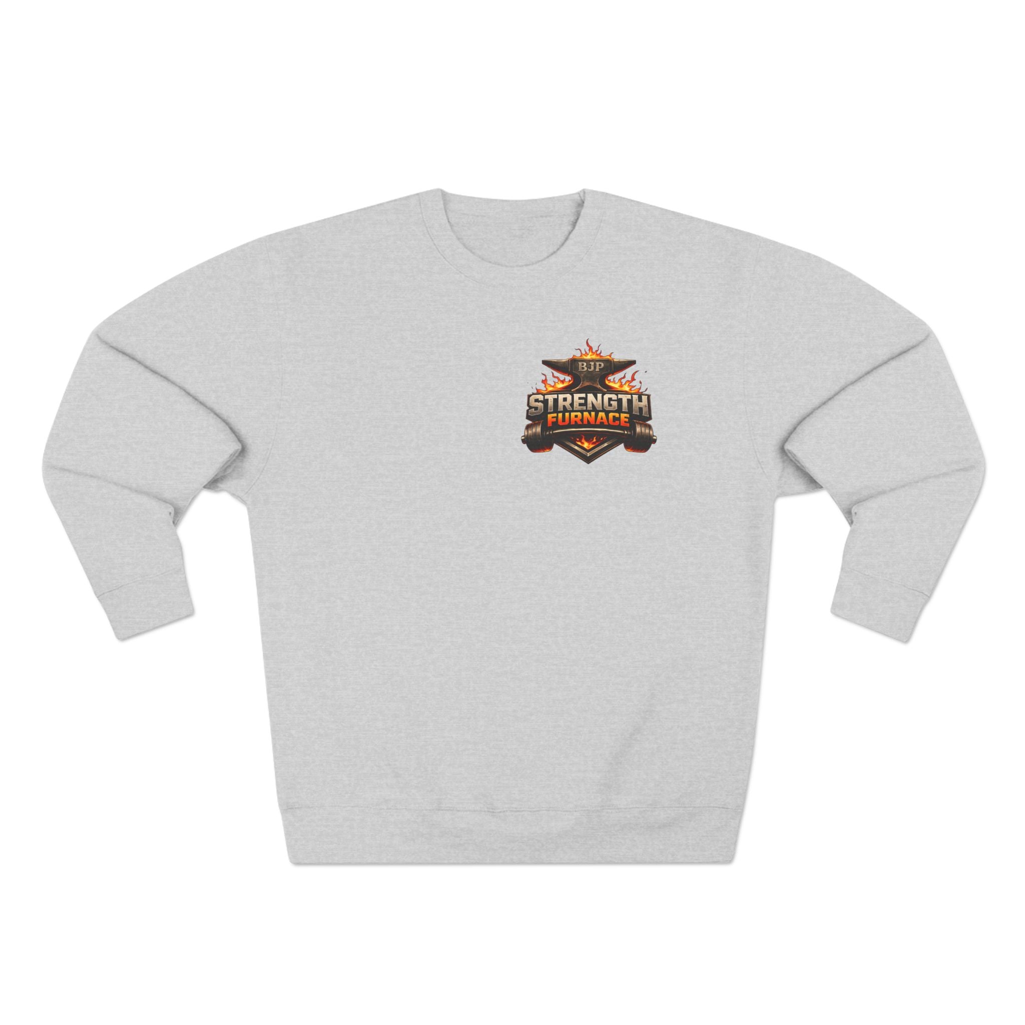 Crewneck Sweatshirt — Strength Furnace Motivational Gym Sweatshirt