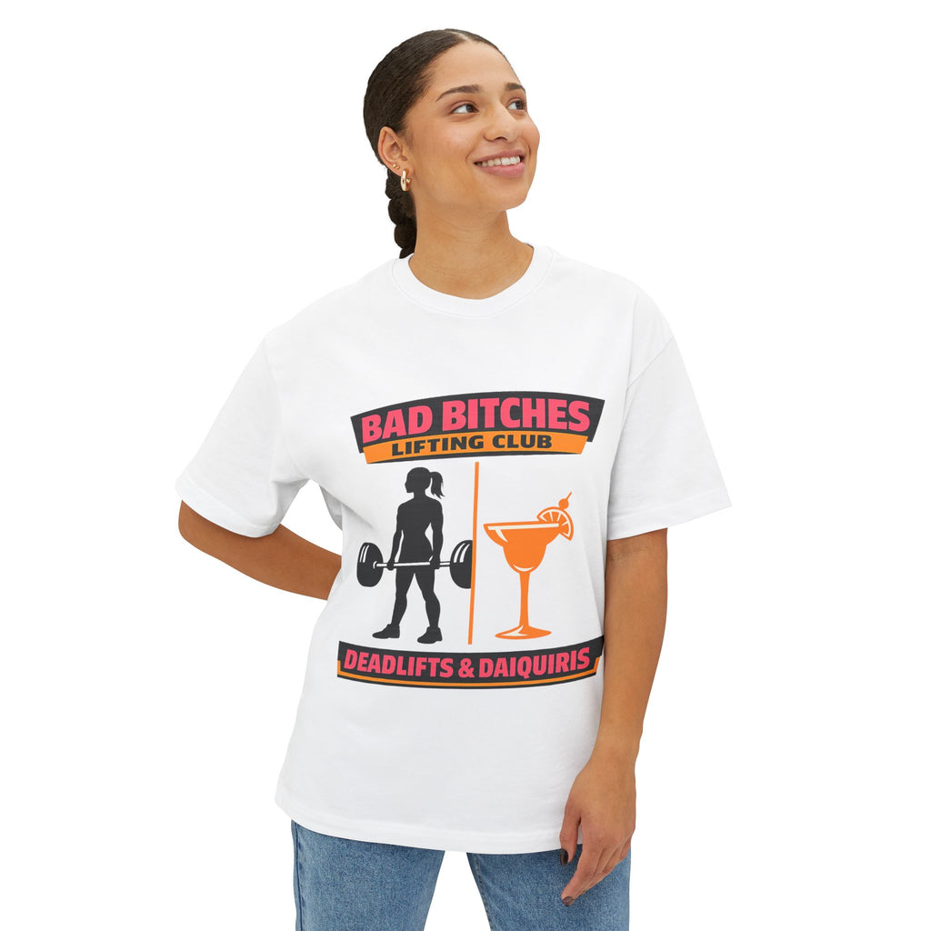 Bad Bitches Lifting Club Tee — "Deadlifts & Daiquiris" Graphic Shirt