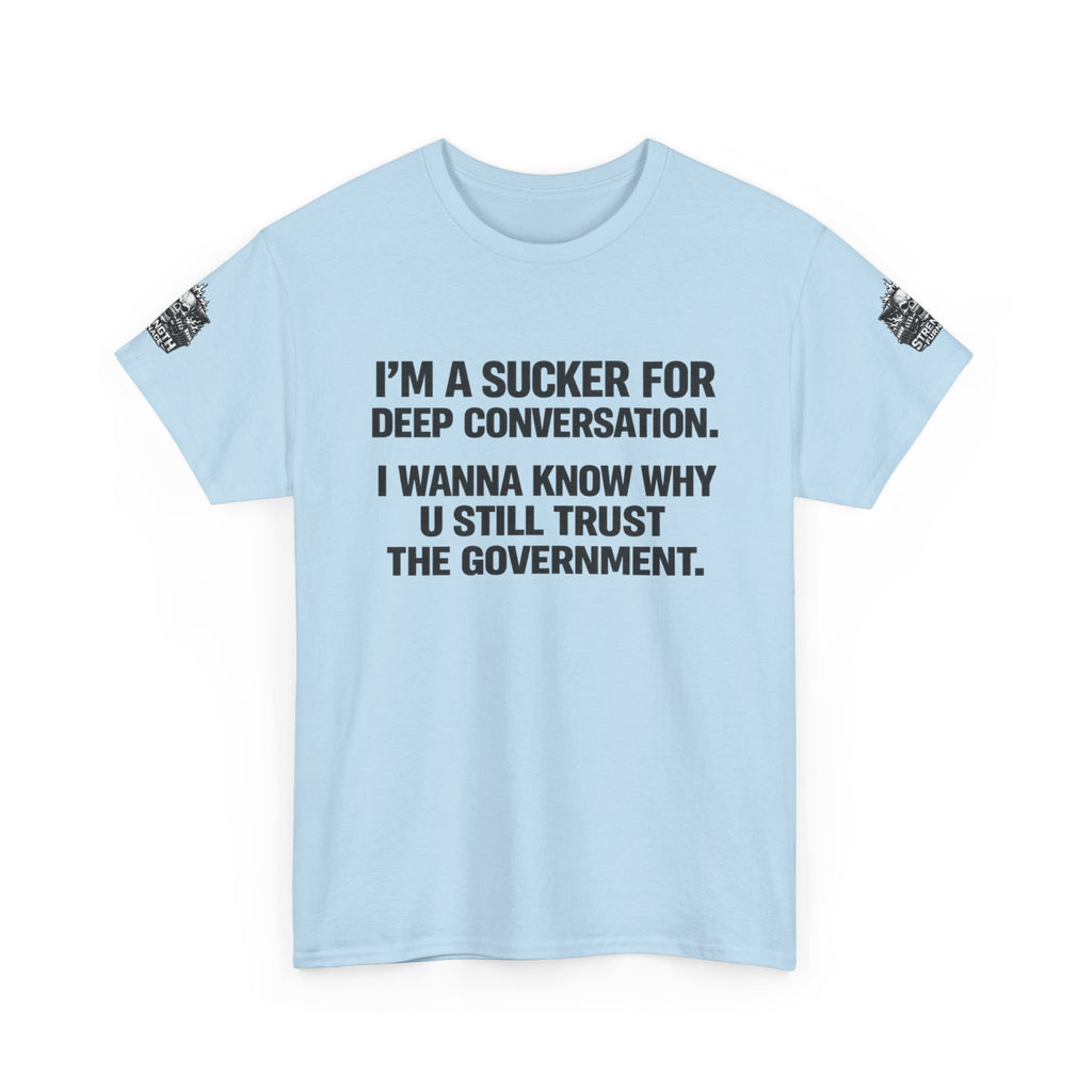 Sucker Tee