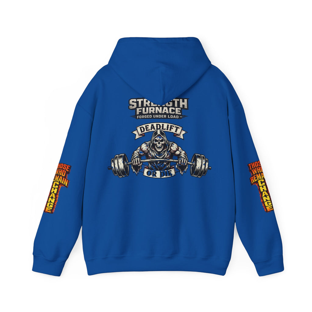 Strength Furnace Deadlift Hoodie — "Deadlift or Die" Weightlifting Gym Sweatshirt