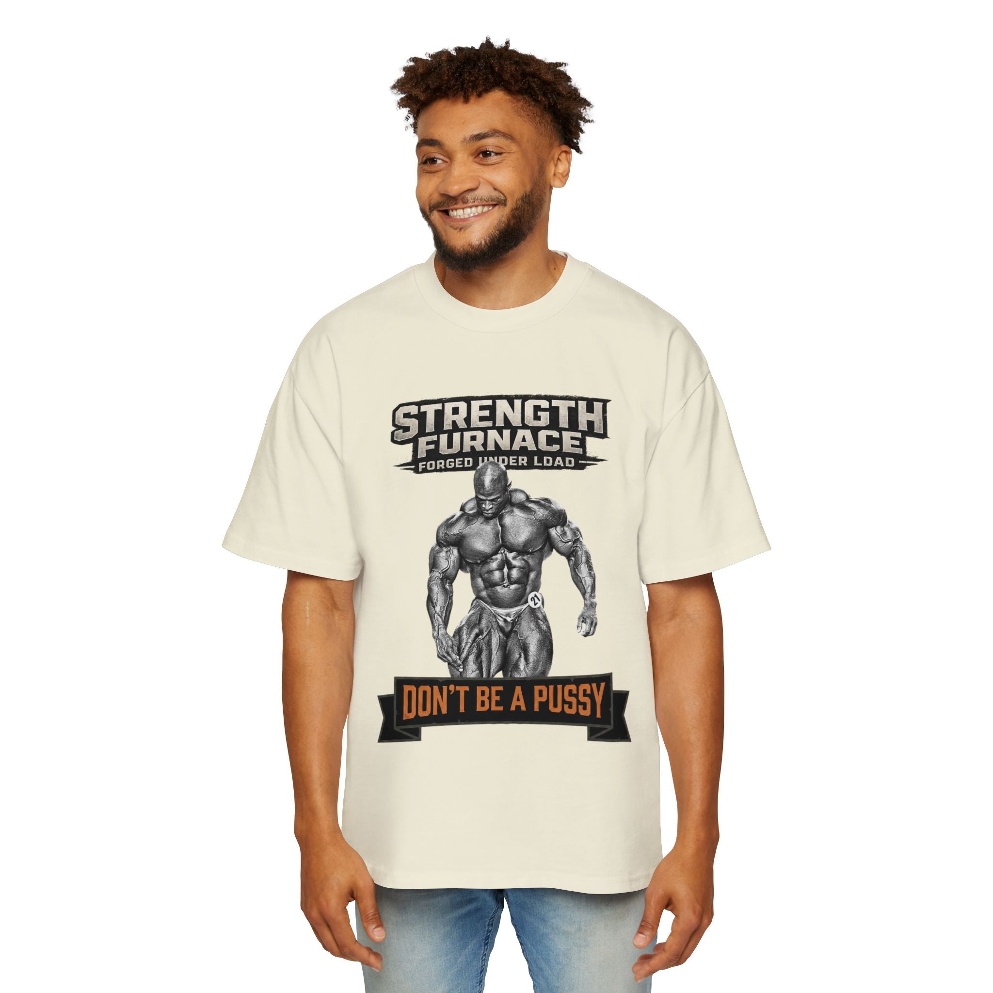 Don't be a Pussy | Ronnie Oversized Heavy Tee