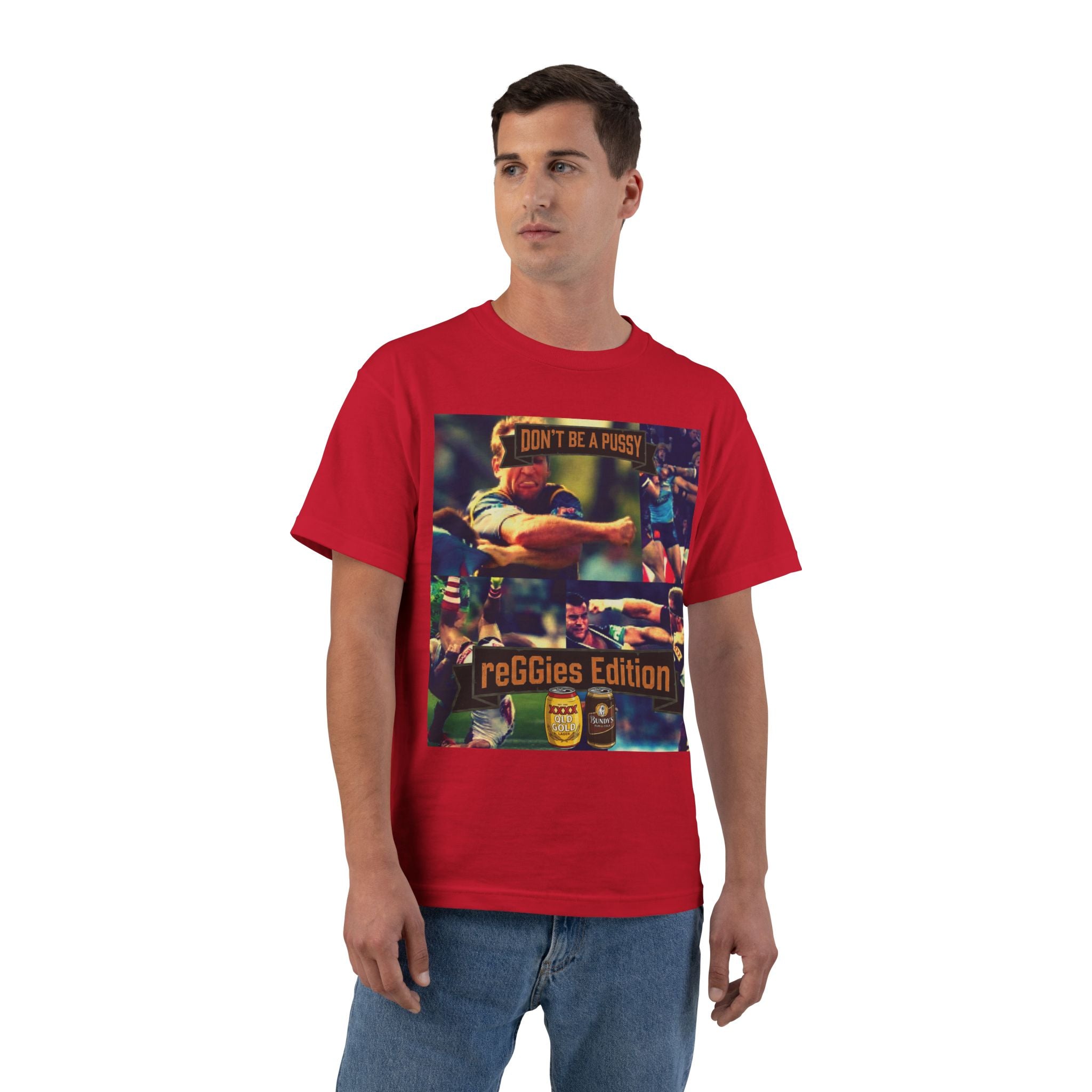 Don't Be A Pussy | Graphic Tee | reGGies edition