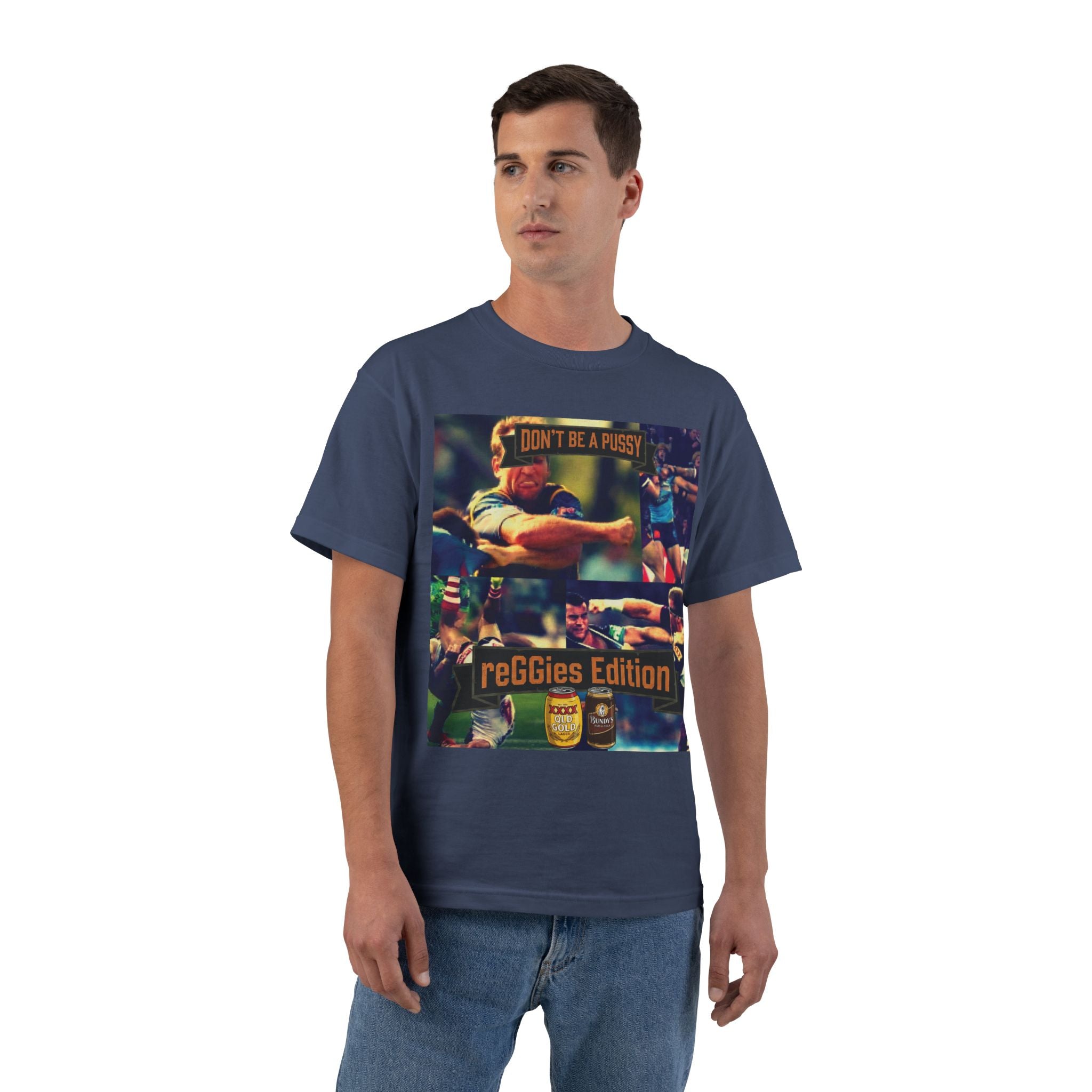 Don't Be A Pussy | Graphic Tee | reGGies edition