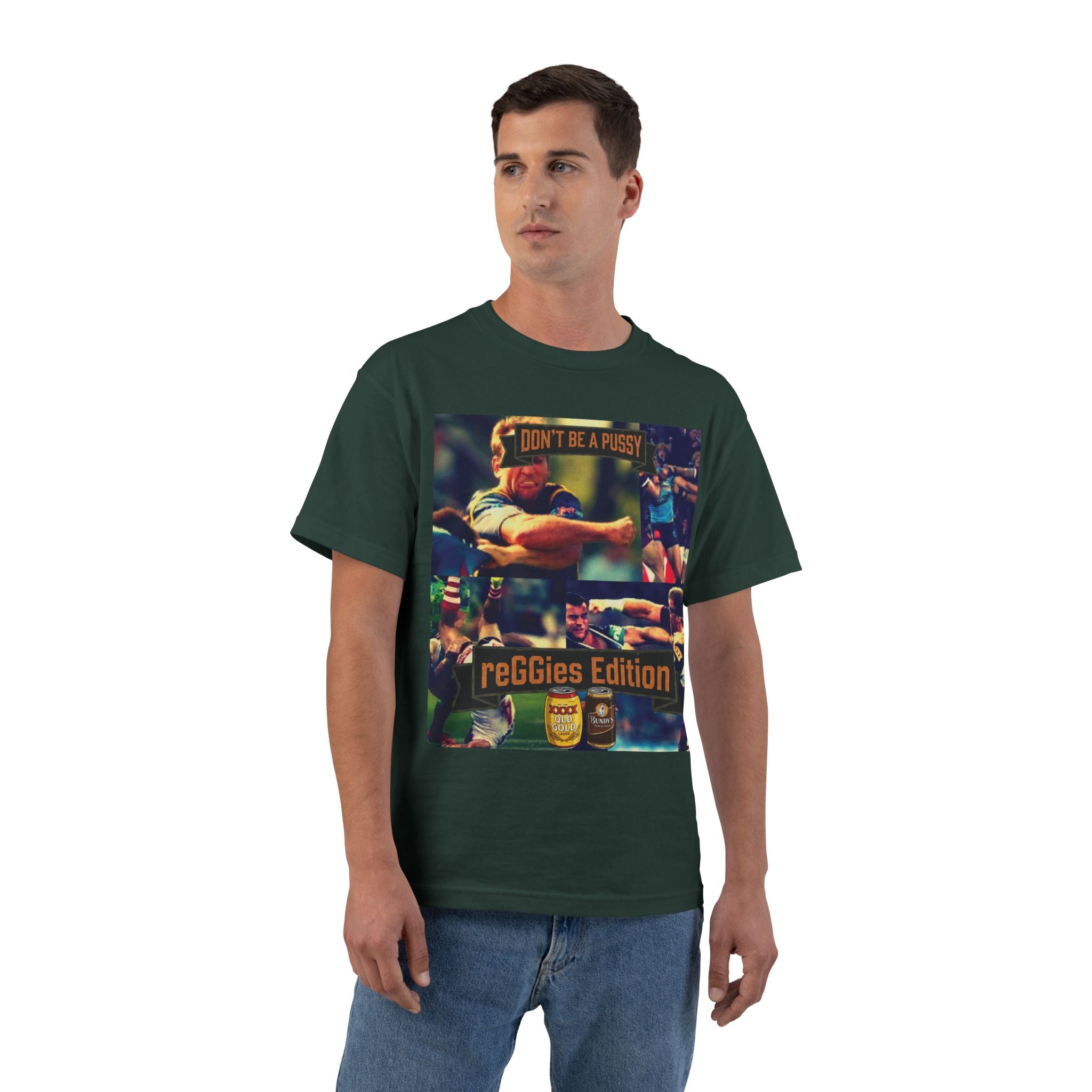 Don't Be A Pussy | Graphic Tee | reGGies edition