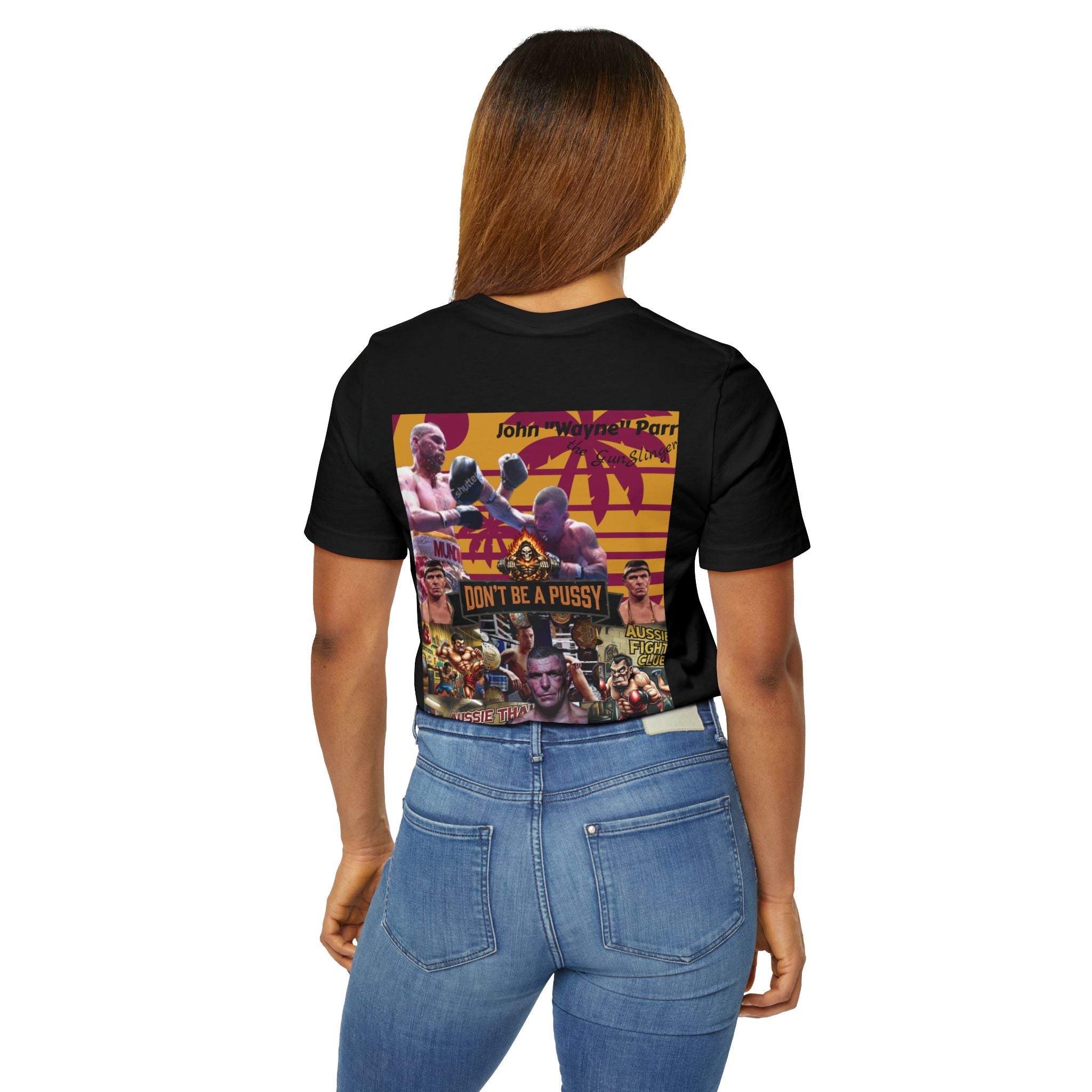 Don't be a Pussy | Jdubya | Graphic Tee