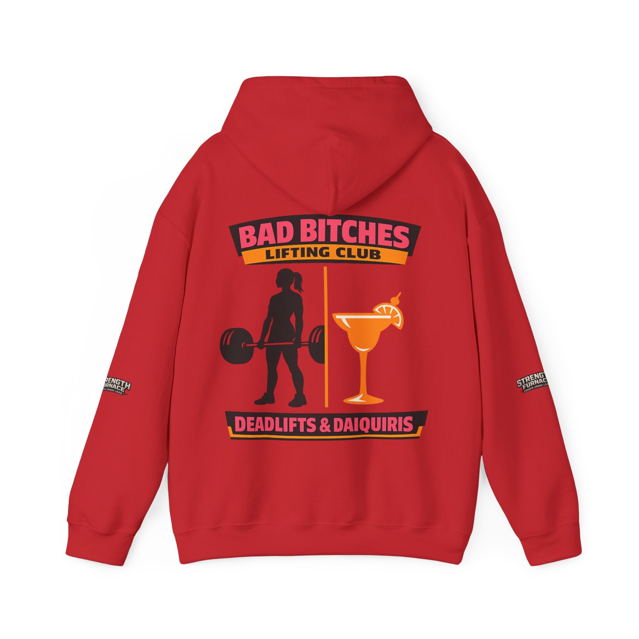Hoodie — Bad Bitches Lifting Club “Deadlifts & Daiquiris” Weightlifting Hoodie