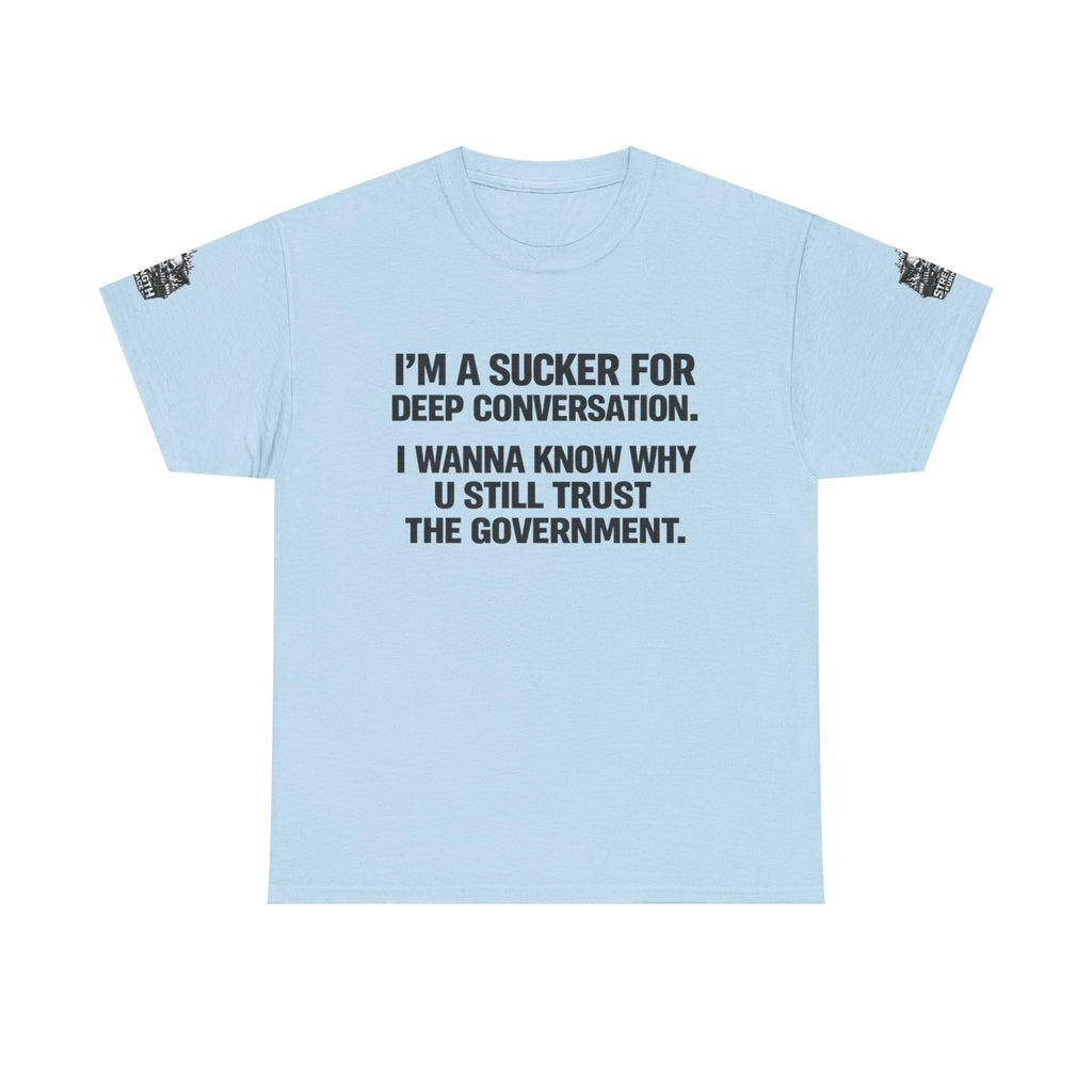 Sucker Tee
