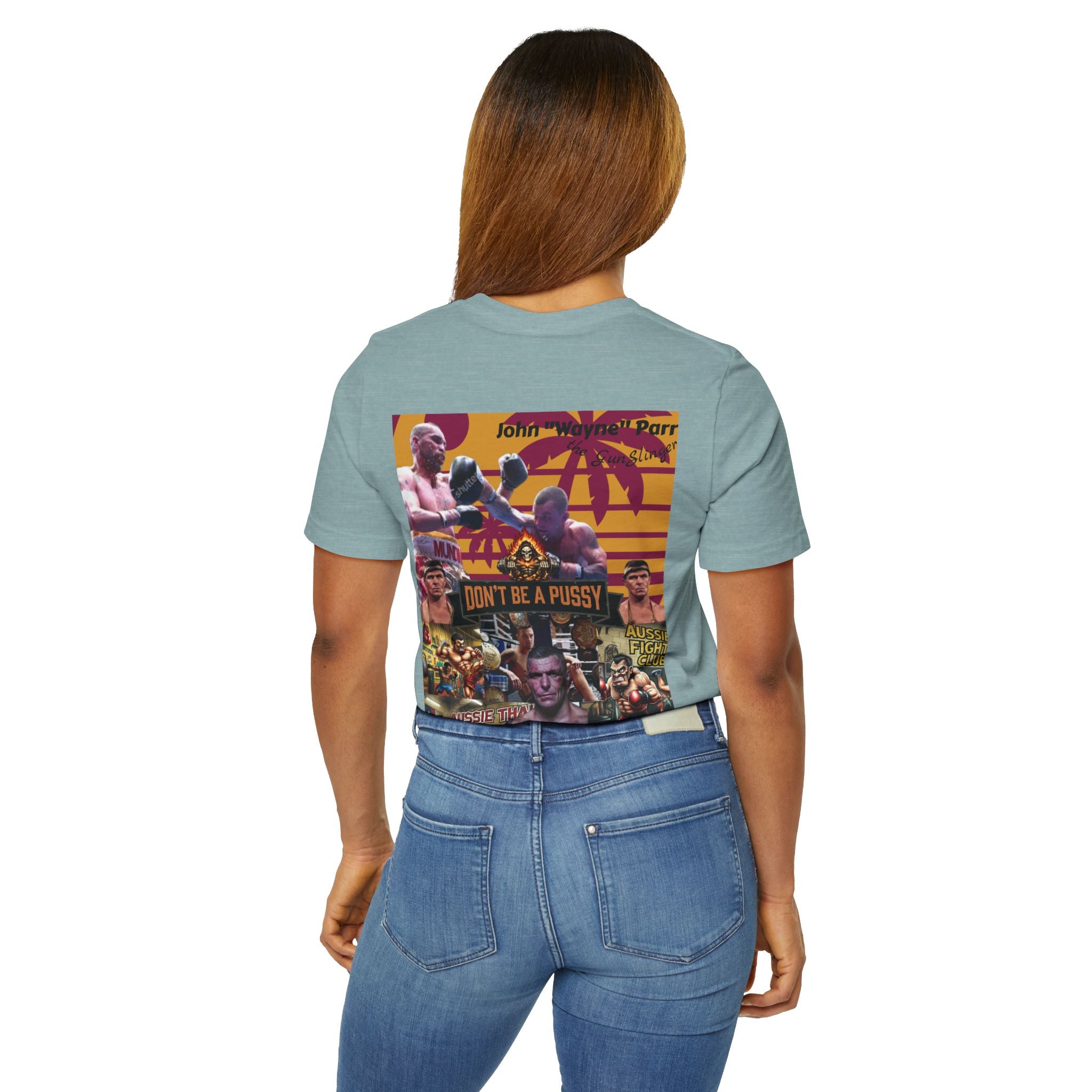 Don't be a Pussy | Jdubya | Graphic Tee