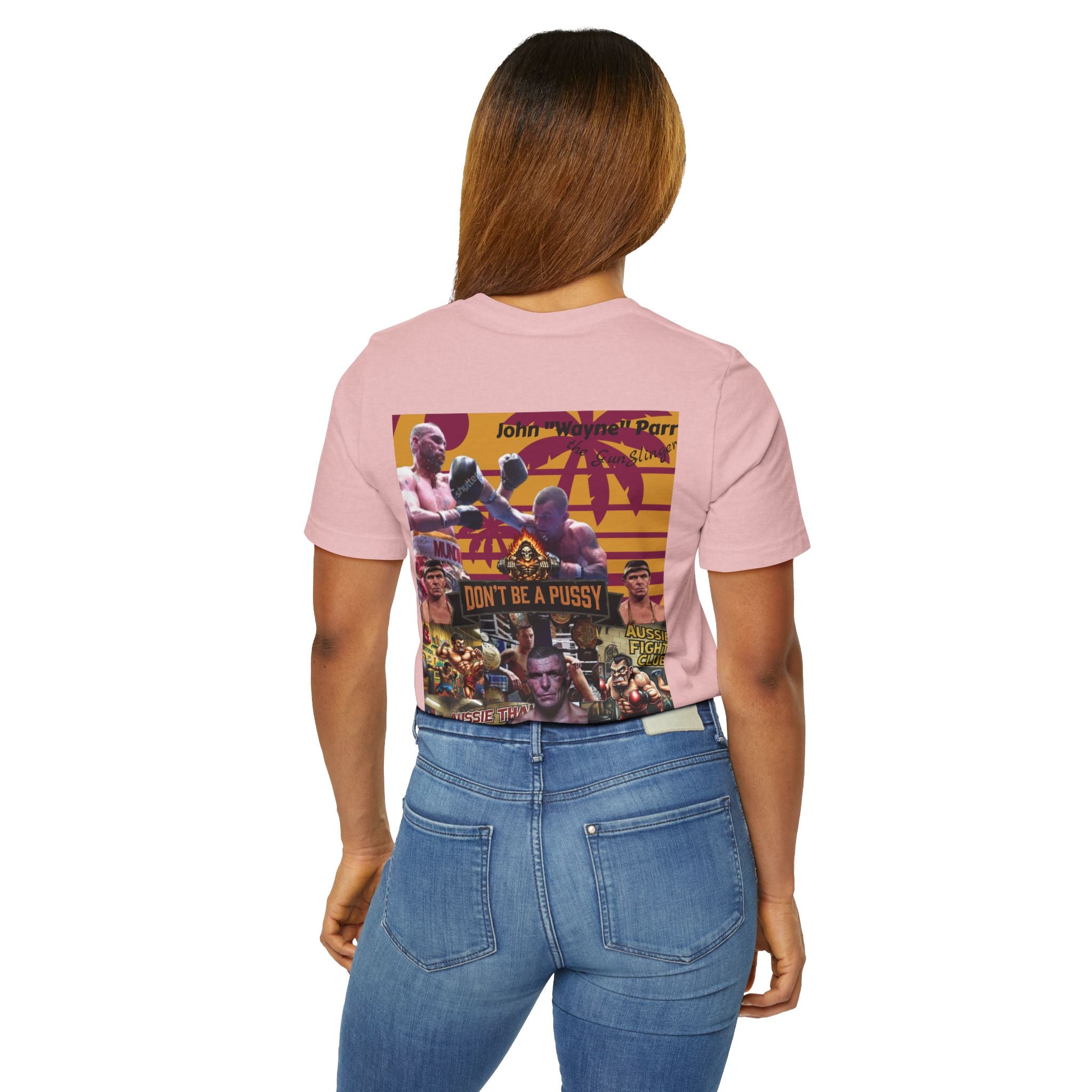 Don't be a Pussy | Jdubya | Graphic Tee