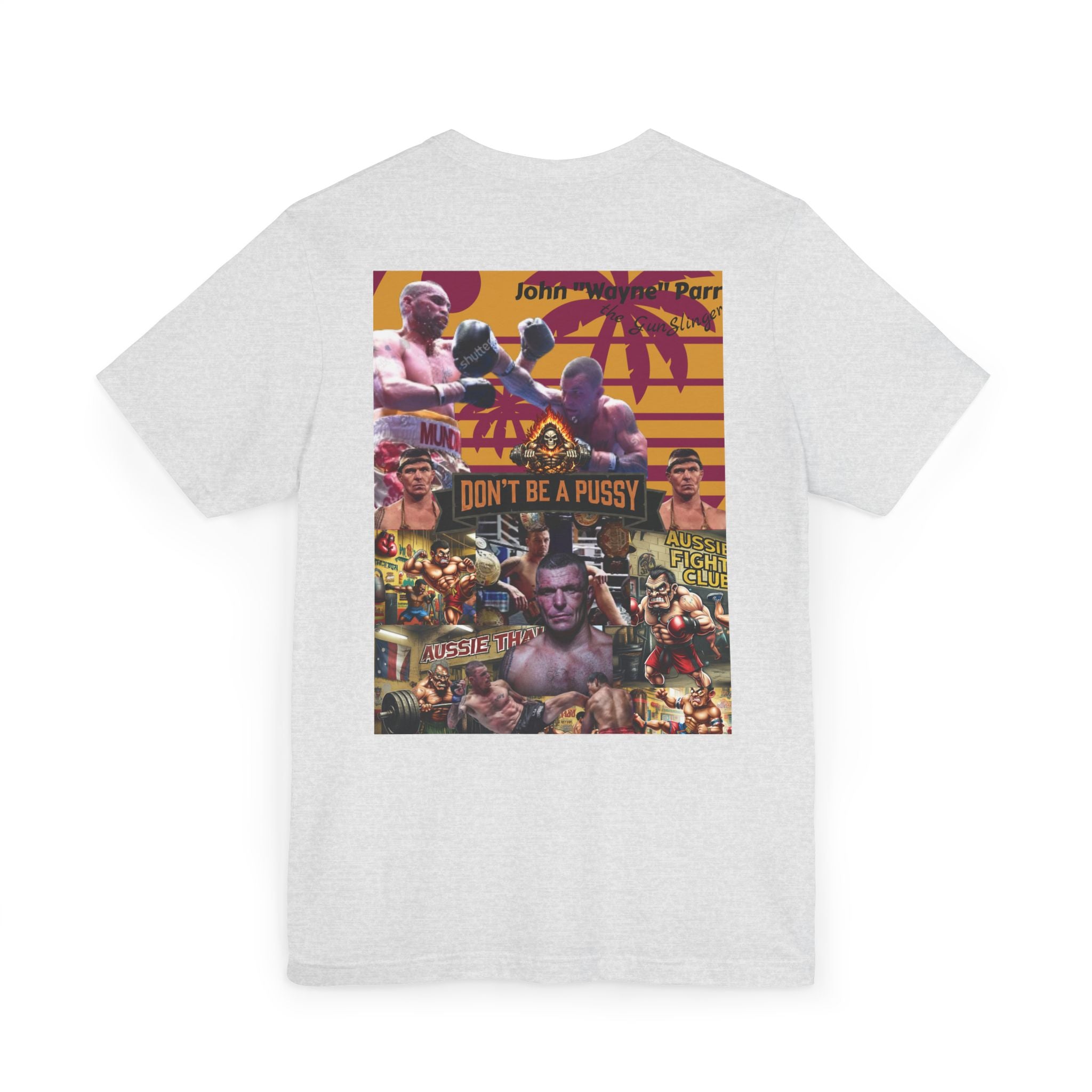 Don't be a Pussy | Jdubya | Graphic Tee