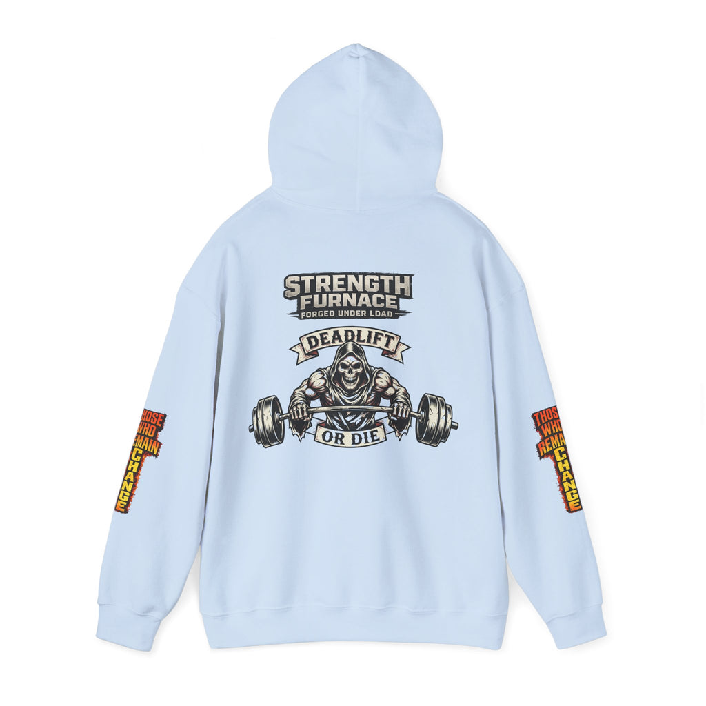 Strength Furnace Deadlift Hoodie — "Deadlift or Die" Weightlifting Gym Sweatshirt