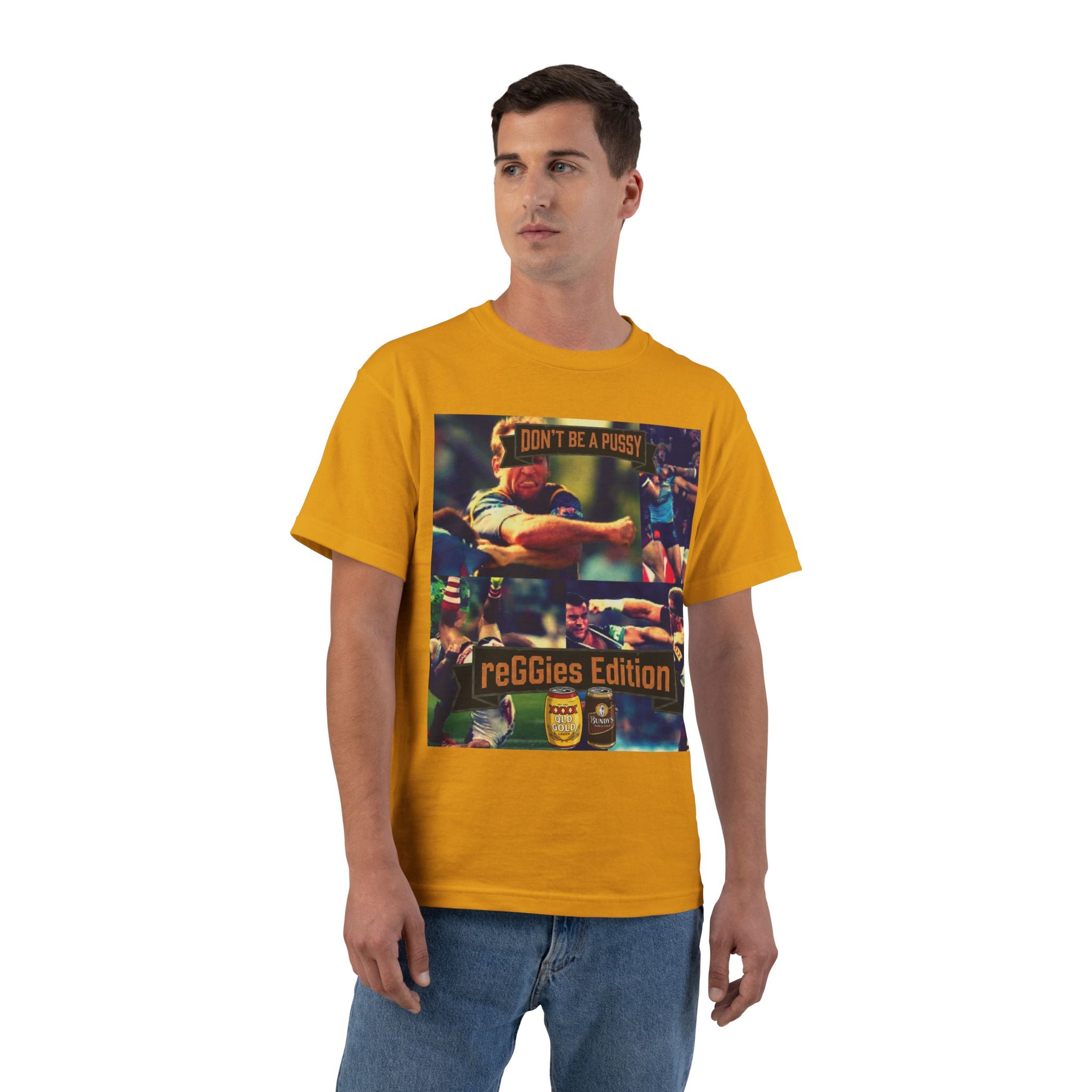 Don't Be A Pussy | Graphic Tee | reGGies edition