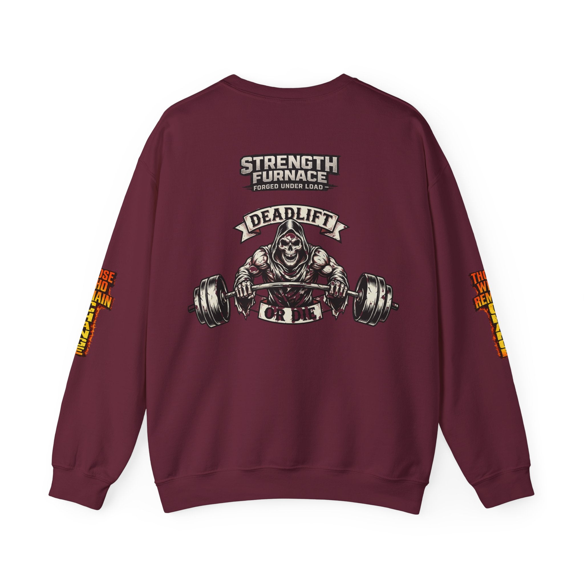 Strength Furnace Crewneck Sweatshirt — "Deadlift or Die" Gym Pullover