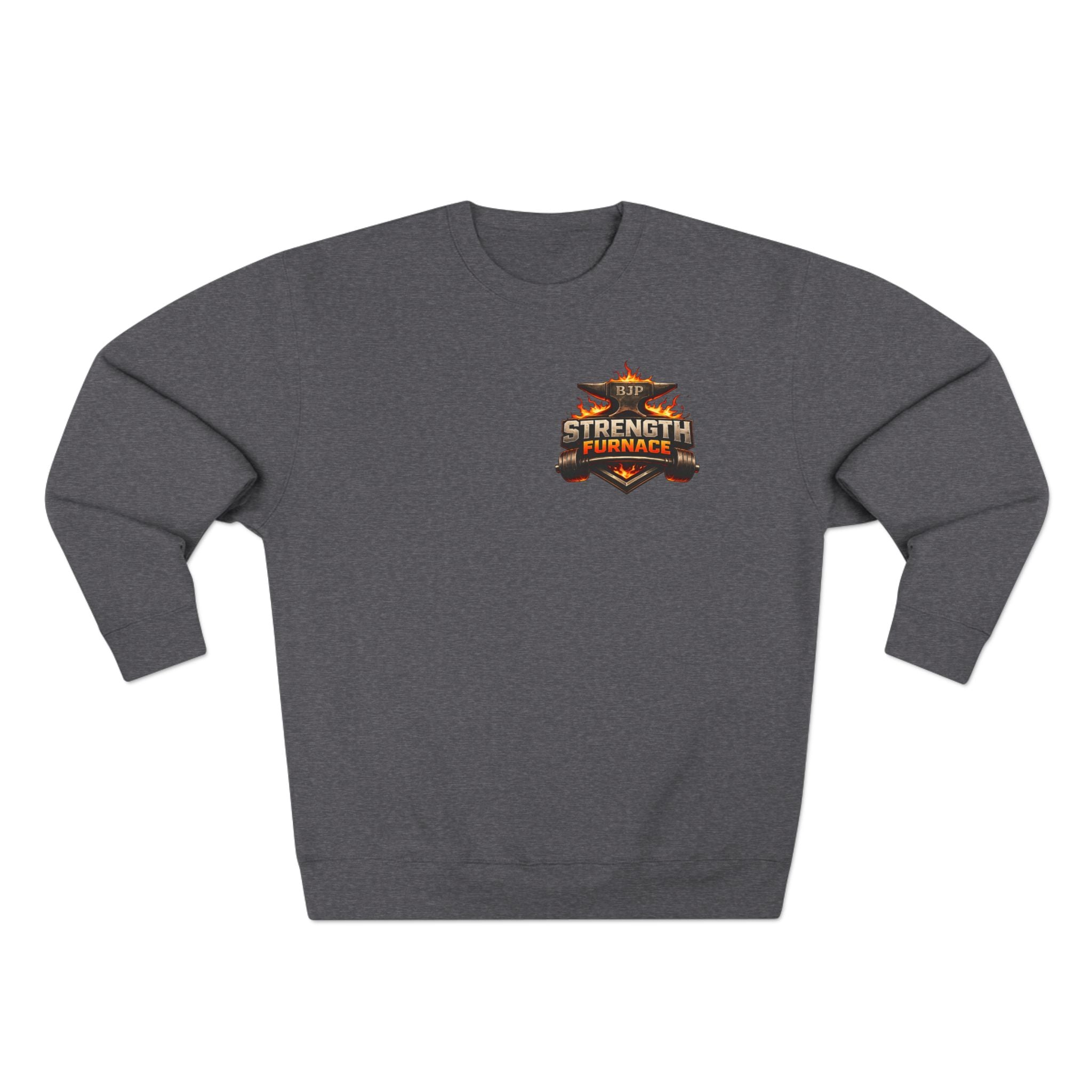 Crewneck Sweatshirt — Strength Furnace Motivational Gym Sweatshirt