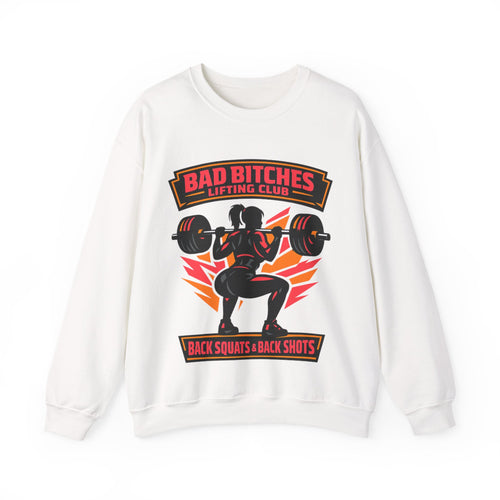 Bad Bitches Lifting Club Crewneck Sweatshirt — Women's Weightlifting Gym Pullover