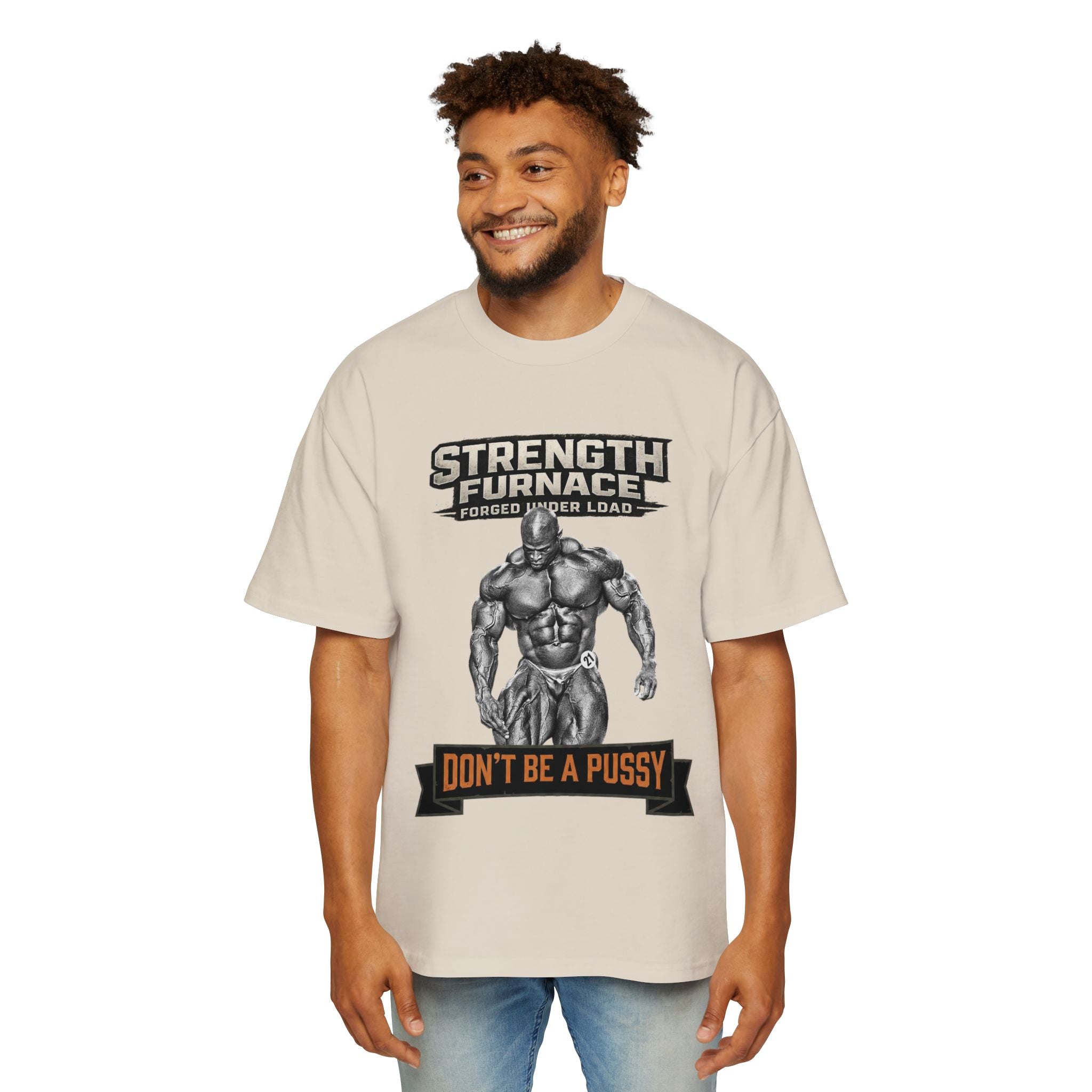 Don't be a Pussy | Ronnie Oversized Heavy Tee