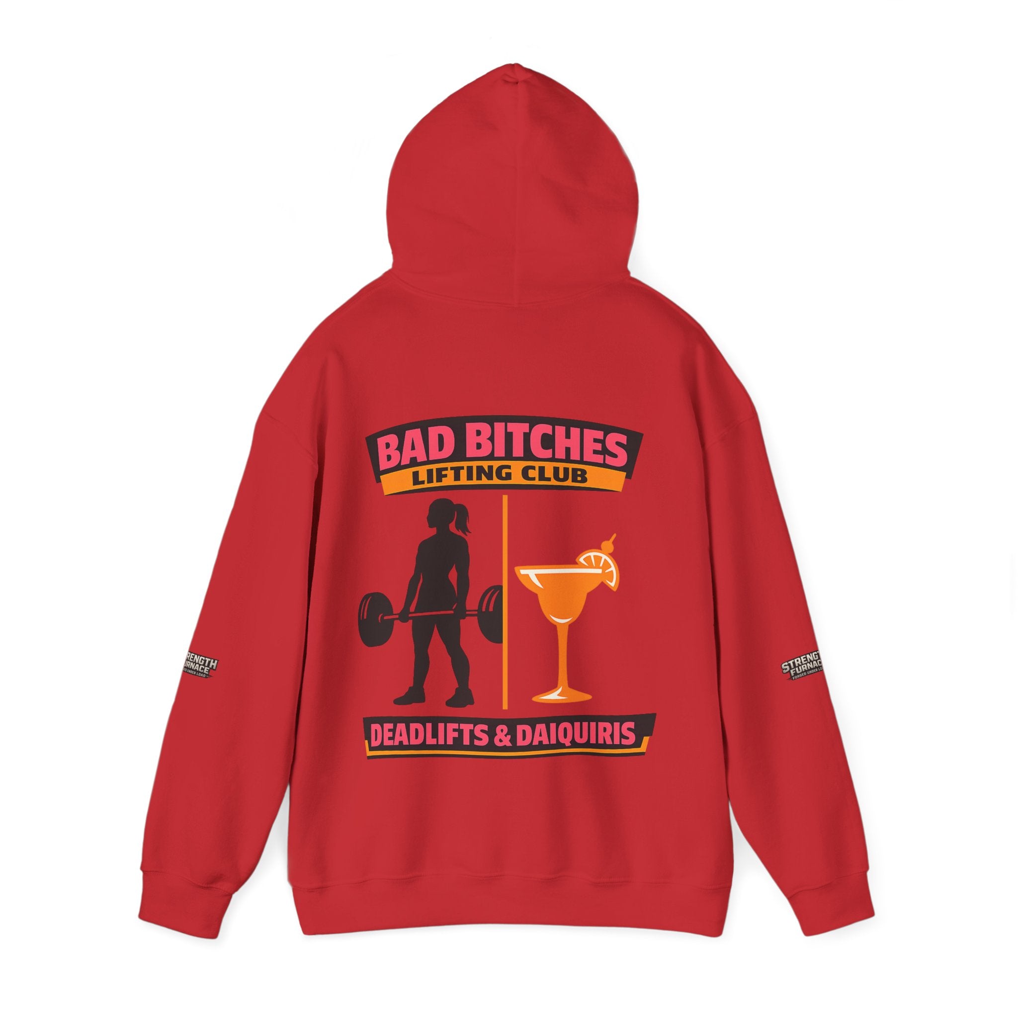 Hoodie — Bad Bitches Lifting Club “Deadlifts & Daiquiris” Weightlifting Hoodie