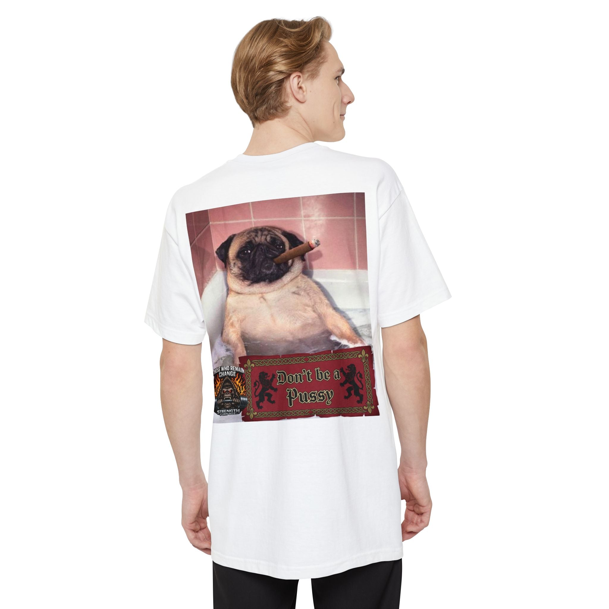 Don't be a Pussy | Polar Bears & Pug Graphic Tall Tee